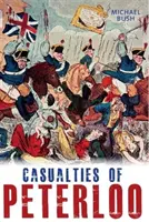 Victimele de la Peterloo - Casualties of Peterloo