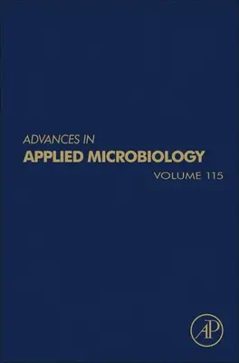 Avansuri în microbiologia aplicată, 115 - Advances in Applied Microbiology, 115