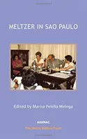 Meltzer în Sao Paulo - Meltzer in Sao Paulo