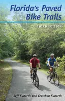 Traseele de biciclete asfaltate din Florida - Florida's Paved Bike Trails
