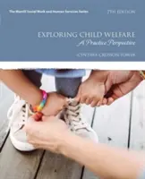 Explorarea bunăstării copilului: O perspectivă practică - Exploring Child Welfare: A Practice Perspective