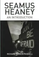 Seamus Heaney: o introducere - Seamus Heaney: An Introduction