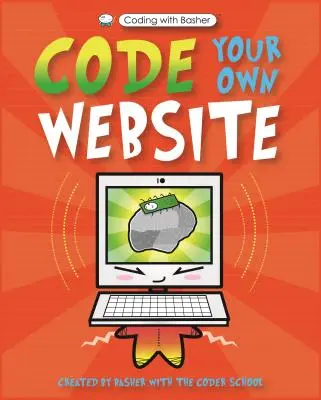 Codare cu Basher: Code Your Own Website - Coding with Basher: Code Your Own Website