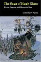 Saga lui Hugh Glass - Saga of Hugh Glass