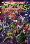 Teenage Mutant Ninja Turtles Adventures Volumul 13 - Teenage Mutant Ninja Turtles Adventures Volume 13