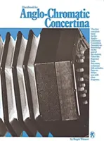 Manual pentru Concertina Anglo-Chromatică - Handbook for Anglo-Chromatic Concertina