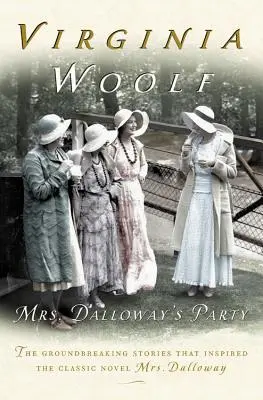 Petrecerea doamnei Dalloway: A Short Story Sequence - Mrs. Dalloway's Party: A Short Story Sequence