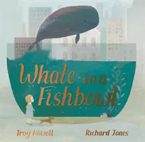 Whale in a Fishbowl (Balenă într-un acvariu) - Whale in a Fishbowl