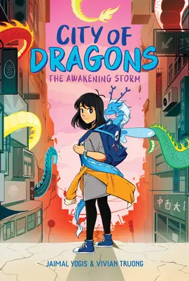 The Awakening Storm: Un roman grafic (City of Dragons #1) - The Awakening Storm: A Graphic Novel (City of Dragons #1)