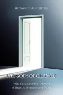 Zeii schimbării - The Gods of Change