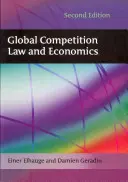 Dreptul și economia concurenței la nivel mondial - Global Competition Law and Economics