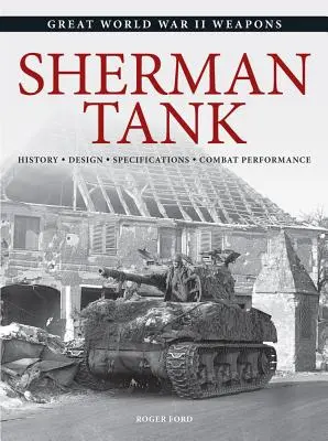 Tancul Sherman - Sherman Tank
