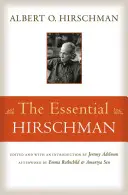 Esențialul Hirschman - The Essential Hirschman
