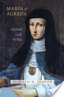 Mara de greda: Doamna mistică în albastru - Mara of greda: Mystical Lady in Blue