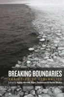 Breaking Boundaries: Varietăți de liminalitate - Breaking Boundaries: Varieties of Liminality