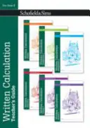 Calculul scris Ghidul profesorului - Written Calculation Teacher's Guide