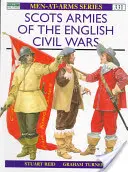 Armatele scoțiene din războaiele civile engleze - Scots Armies of the English Civil Wars