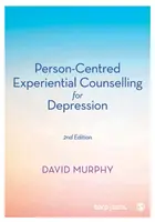 Consiliere experiențială centrată pe persoană pentru depresie (Person-Centred Experiential Counselling for Depression) - Person-Centred Experiential Counselling for Depression