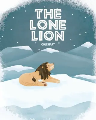 Leul singuratic - The Lone Lion