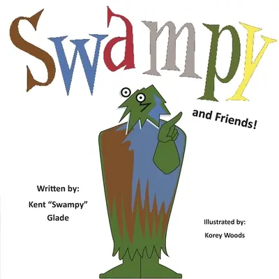 Swampy și prietenii săi - Swampy and Friends