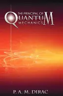 Principiile mecanicii cuantice - The Principles of Quantum Mechanics