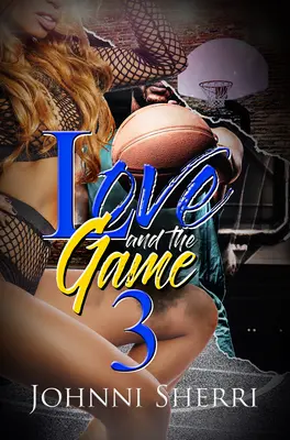 Dragostea și jocul 3 - Love and the Game 3