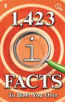 1.423 QI Facts to Bowl You Over - 1,423 QI Facts to Bowl You Over
