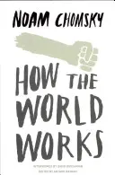 Cum funcționează lumea - How the World Works