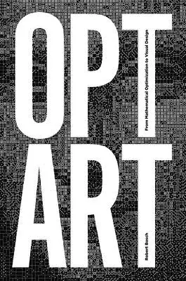 Opt Art: De la optimizarea matematică la designul vizual - Opt Art: From Mathematical Optimization to Visual Design