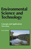 Știința și tehnologia mediului: Concepte și aplicații - Environmental Science and Technology: Concepts and Applications