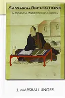 Reflecții Sangaku: Un matematician japonez predă - Sangaku Reflections: A Japanese Mathematician Teaches