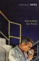 Tulburarea păcii - Disturbing the Peace