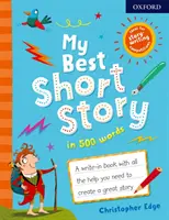 Cea mai bună povestire a mea în 500 de cuvinte - My Best Short Story in 500 Words