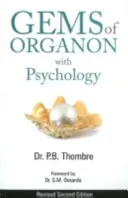 Pietre prețioase din Organon cu psihologie - Ediția a 2-a revizuită - Gems of Organon with Psychology - Revised 2nd Edition