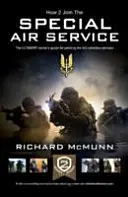 Serviciul aerian special: The Insider's Guide - Special Air Service: The Insider's Guide