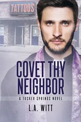 Râvnește-ți aproapele, 4 - Covet Thy Neighbor, 4