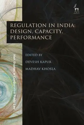 Reglementarea în India: Proiectare, capacitate, performanță - Regulation in India: Design, Capacity, Performance