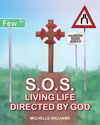 S.O.S.: Trăirea vieții dirijate de Dumnezeu - S.O.S.: Living Life Directed by God