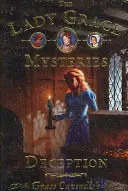 Lady Grace Mysteries: Decepție - Lady Grace Mysteries: Deception