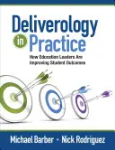 Deliverologia în practică: Cum îmbunătățesc liderii din educație rezultatele elevilor - Deliverology in Practice: How Education Leaders Are Improving Student Outcomes