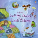 Povești de culcare pentru copii mici - Bedtime Stories for Little Children