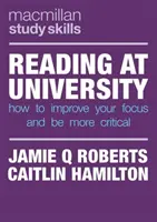 Lectura la universitate: Cum să vă îmbunătățiți concentrarea și să fiți mai critic - Reading at University: How to Improve Your Focus and Be More Critical
