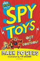 Jucării spion: Afară de sub control! - Spy Toys: Out of Control!
