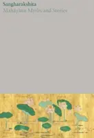 Mituri și povești Mahayana - Mahayana Myths and Stories