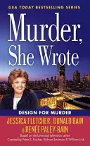 Murder, She Wrote: Design pentru crimă - Murder, She Wrote: Design for Murder