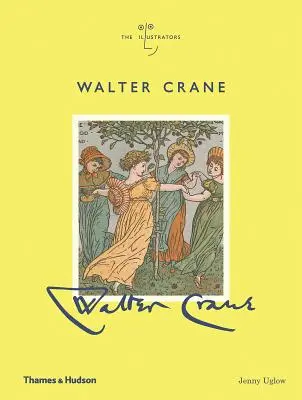 Walter Crane: Ilustratorii - Walter Crane: The Illustrators