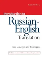Introducere în traducerea din rusă în engleză - Introduction to Russian-English Translation