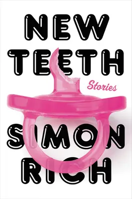 Dinți noi: Povești - New Teeth: Stories