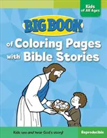 Carte mare de pagini de colorat cu povești biblice pentru copii de toate vârstele - Big Book of Coloring Pages with Bible Stories for Kids of All Ages