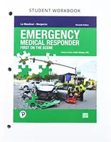 Caiet de lucru pentru Emergency Medical Responder: Primul pe scenă - Workbook for Emergency Medical Responder: First on Scene